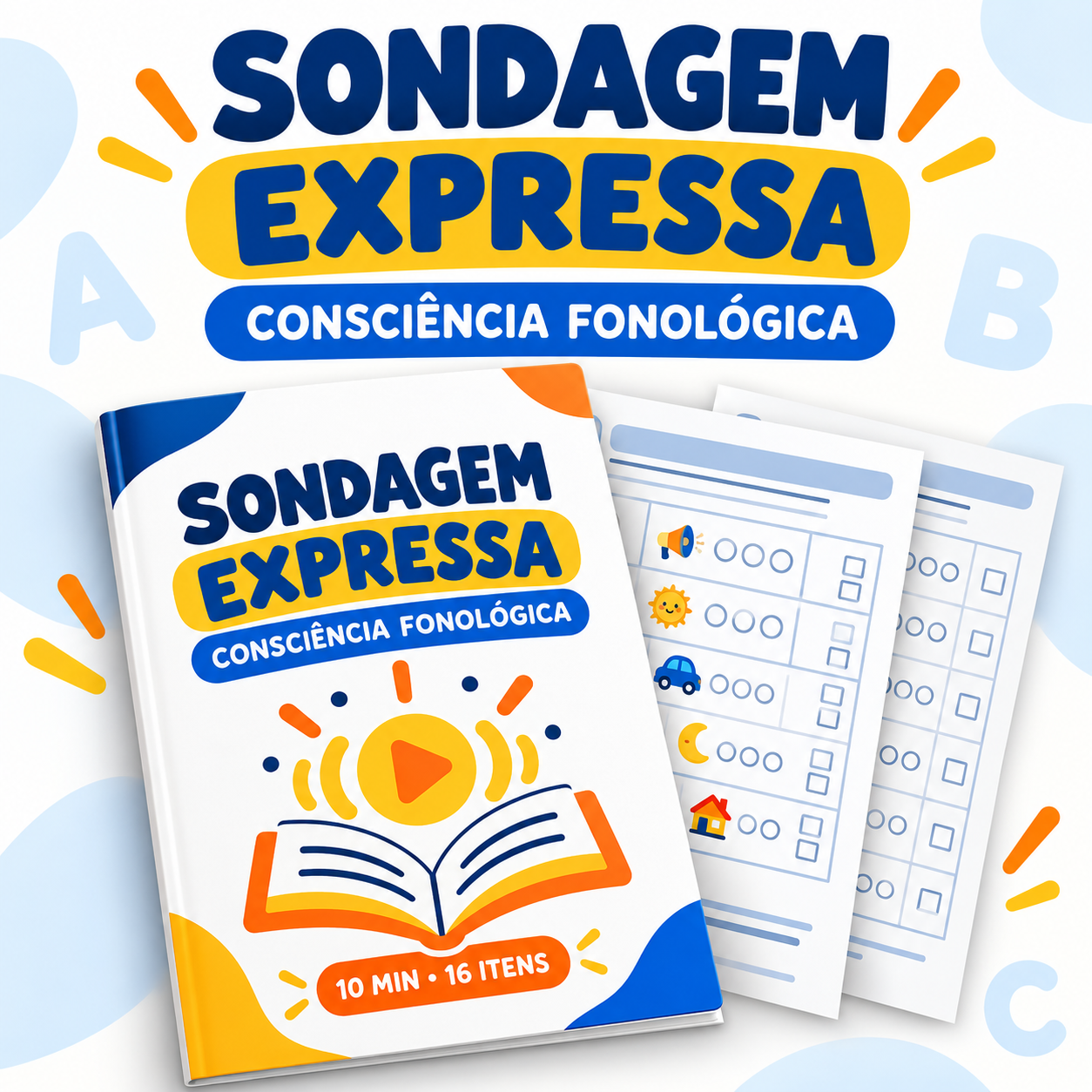 Sondagem Expressa de Consciência Fonológica